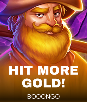 Hit more Gold!